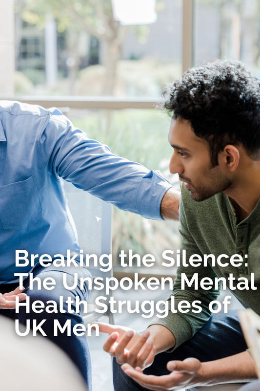 Breaking the Silence: The Unspoken Mental Health Struggles of UK Men